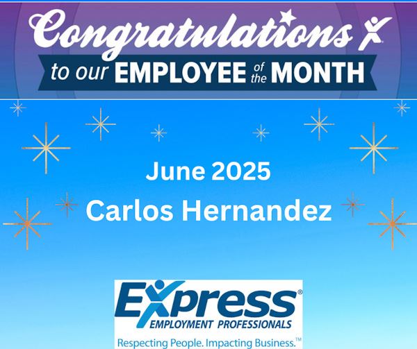 Carlos Hernandez - June 2025 Employee of the Month